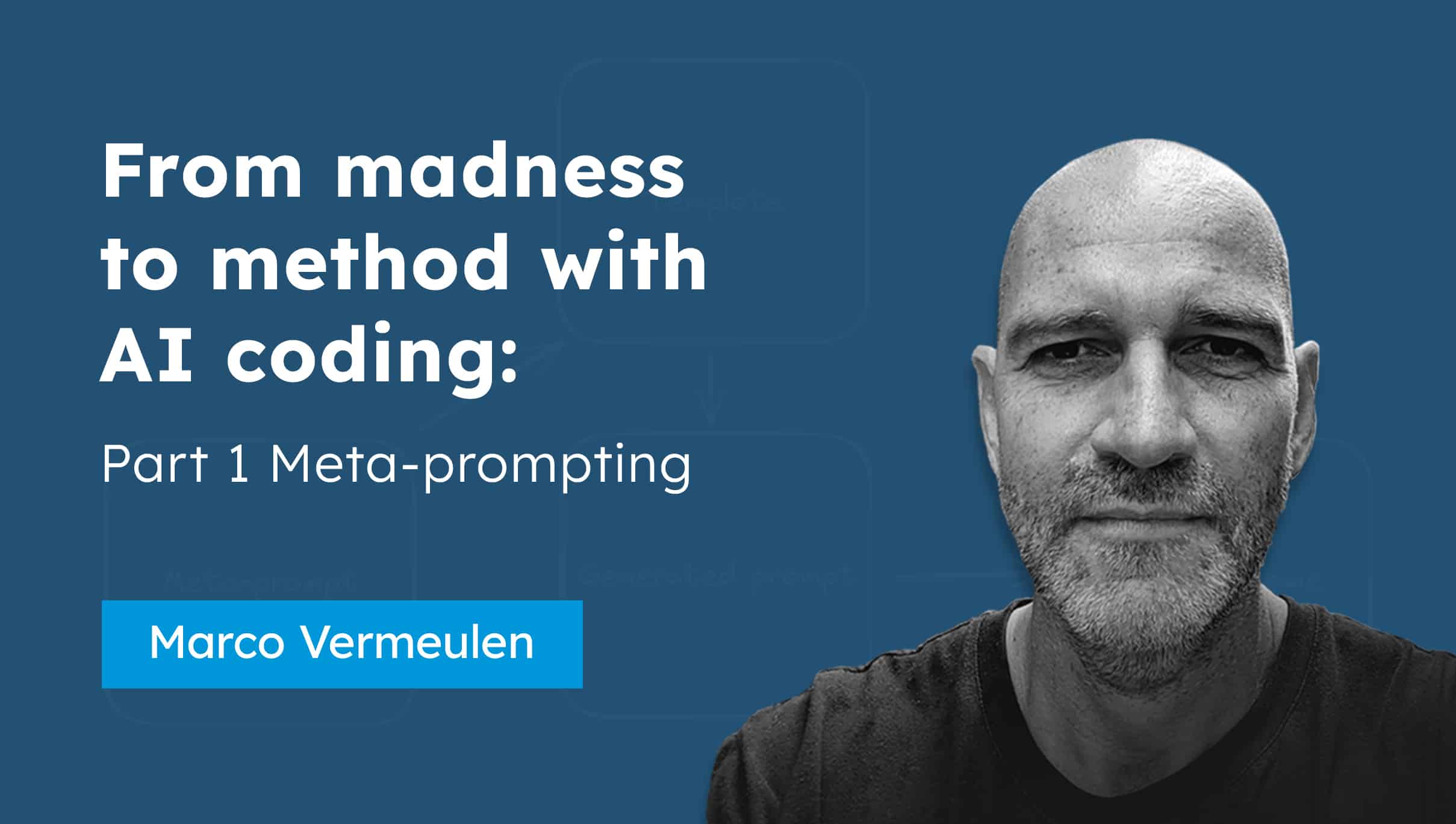 From Madness to Method with AI Coding